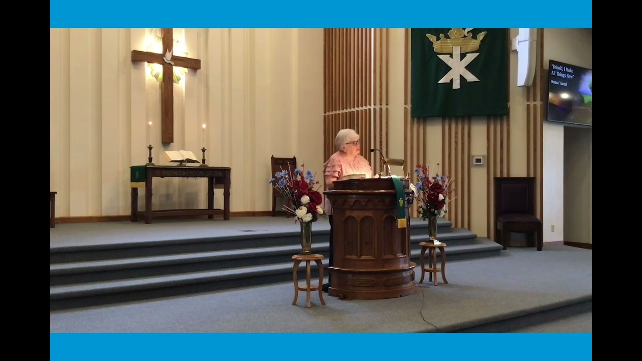 August 18, 2024 “Behold, I Make All Things New” Donna Yarnal