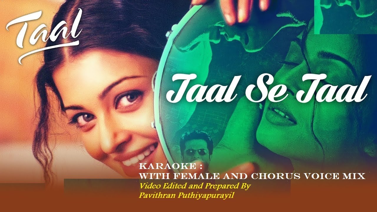Taal se Taal mila Karaoke with Malayalam Lyrics   Music AR Rahman