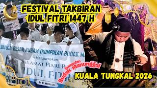 Festival Takbiran Idul Fitri 1447 H || Kuala Tungkal 2026 || Kumpulan Budak Manunggal#takbiran