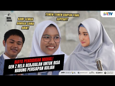 Kisah Inspiratif Anin! Rela Berjualan Untuk Nabung Biaya Kuliah - Part 2 || Muda Bersuara