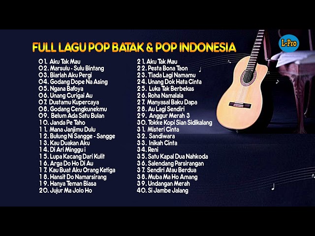 KOMPILASI LAGU POP BATAK & POP INDONESIA 2023 || NON STOP LAGU - LAGU ENAK DIDENGAR class=