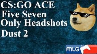 CS:GO BEST FIVE SEVEN HEADSHOTS (5k in one round )