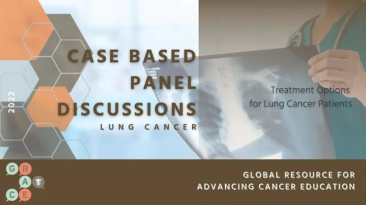 Treating HER2 Exon-20 Insertion NSCLC with Trastuzumab Deruxtecan - Case Based Panel Discussion