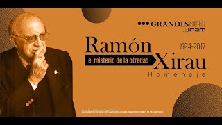 Ramón Xirau: el misterio de la otredad