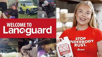 WELCOME TO LANOGUARD! Underbody Rust Protection