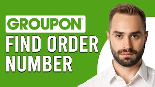 How To Find Groupon Order Number (How To Track A Groupon Order)