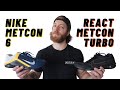 Nike Metcon 6 Vs Nike React Metcon Turbo | Details Matter