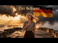 Der Schwur – Epische Deutsche Hymne | Dramatische Patriotische Ballade |