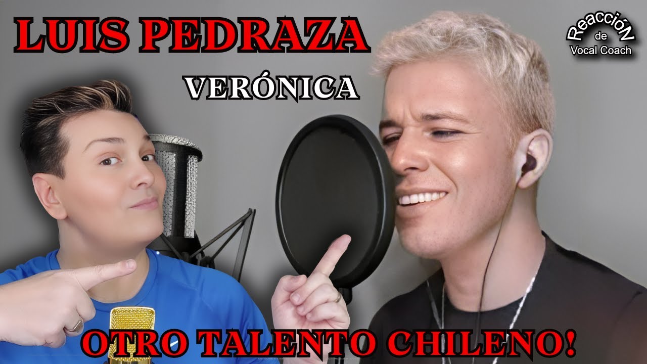 REACCIÓN / REACTION LUIS PEDRAZA * VERÓNICA * POR ADRY VACHET VOCAL COACH
