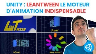Famous UNITY : LEANTWEEN LE MOTEUR D'ANIMATION INDISPENSABLE !!!!! Profile