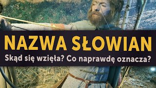 Nazwa Słowian i jej zagadkowe pochodzenie. Co naprawdę oznacza i jak powstała?