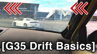 G35 Drifting Basics [How to Drift a G35]