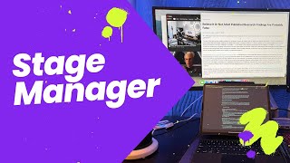 Stage Manager - Productivity Boost - With Some Problems