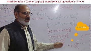 Mathematics 7 (Gohar Logical) Exercise # 2.2 Question # 2 (i to v) - Signature Grammar School