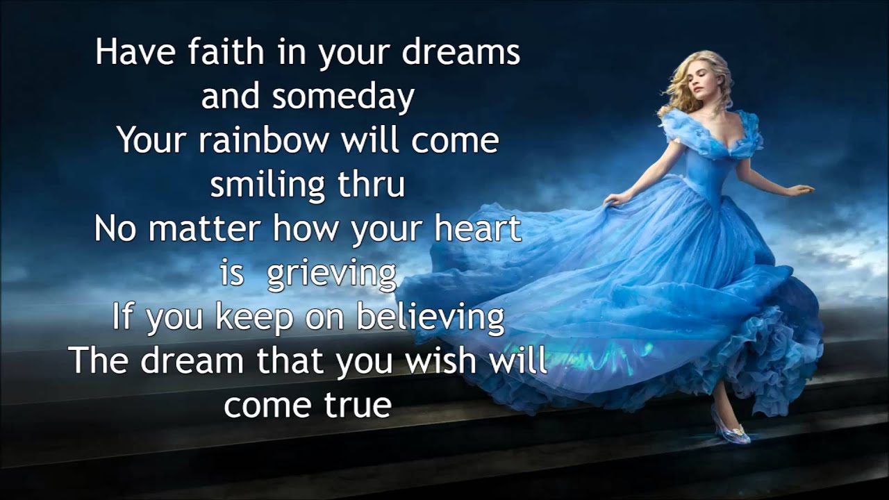 Lily James - A dream is A wish your Heart make Lyrics - Cinderella Soundtrack