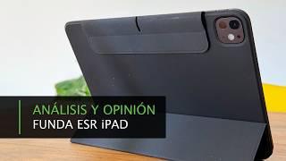 Funda Esr Magnética Para Ipad · Análisis Y Opinión
