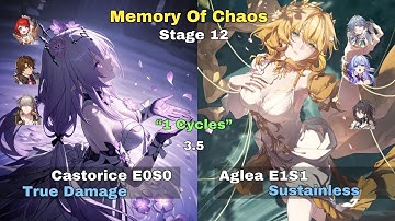 E0S0 Castorice True DMG & E1S1 Aglaea | Memory of Chaos Floor 12 3 Stars | Honkai: Star Rail 3.2