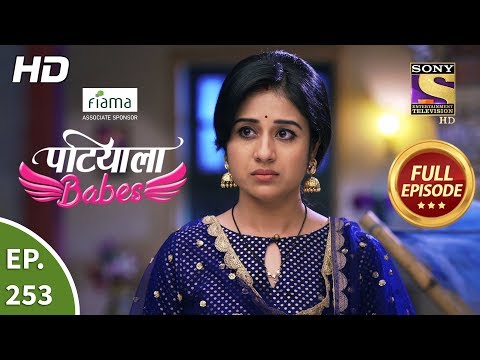 Patiala Babes - Ep 253 - Full Episode - 14th November, 2019