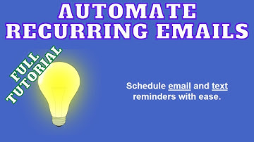 Automatic email reminders with Send Recurring