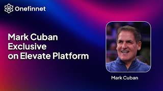 Mark Cuban Exclusive on Elevate Platform - Message to Elevate Members - with Founder, Kaushik Ravi