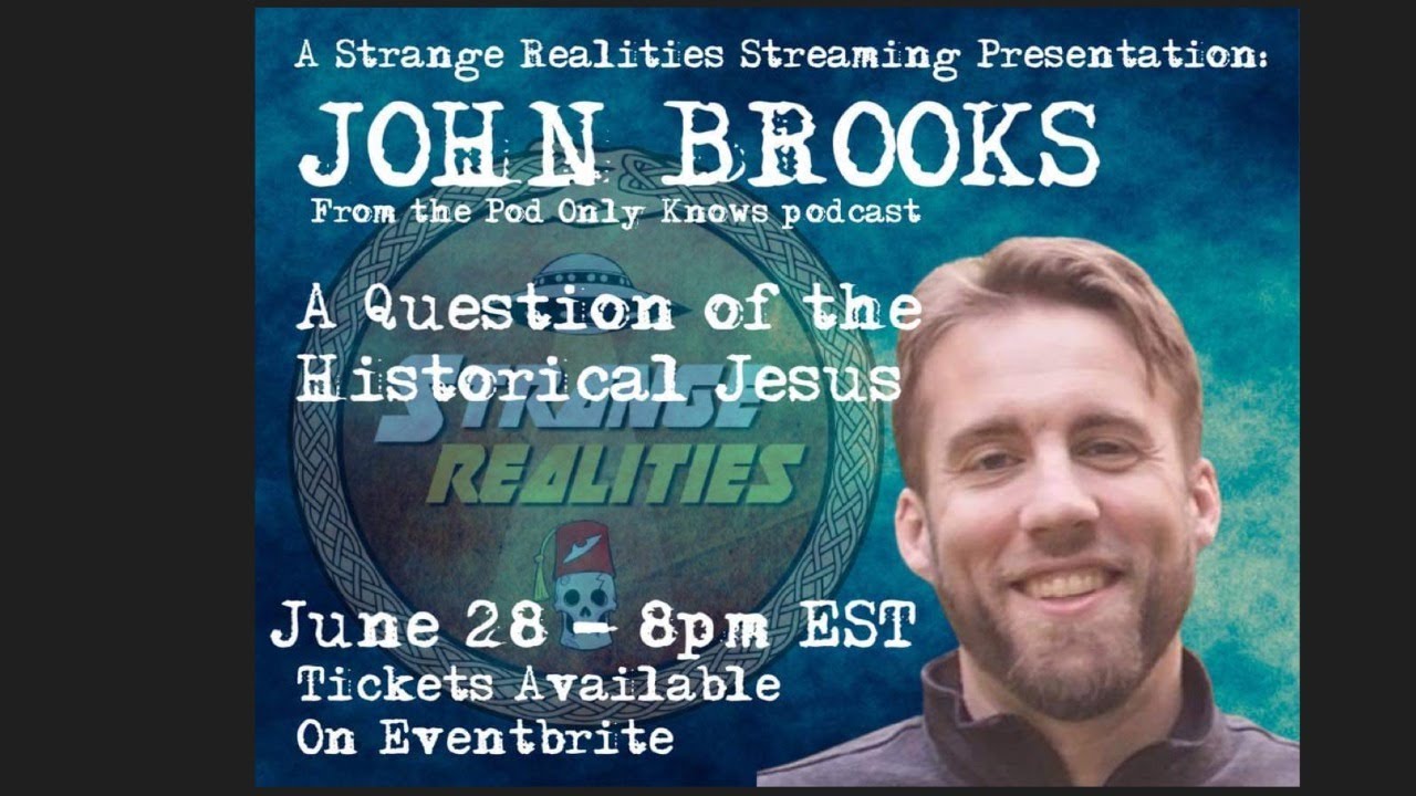 Strange Realities Online Event Preview with John Brooks