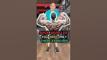 Back muscles- you need only these exercises