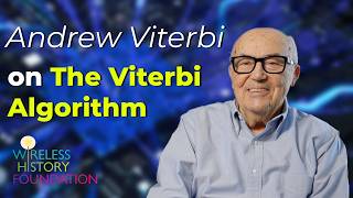 Andrew Viterbi - the Viterbi Algorithm
