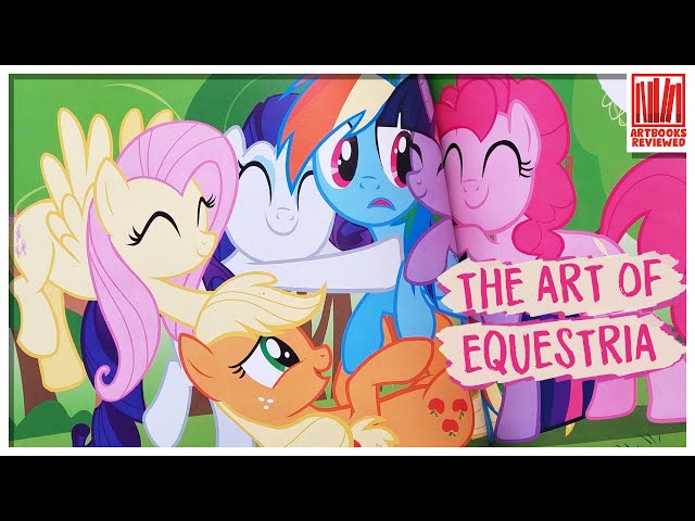 My Little Pony - The Art of Equestria (2015) - YouTube