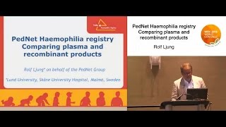 PedNet Haemophilia Registry: Comparing plasma and recombinant products