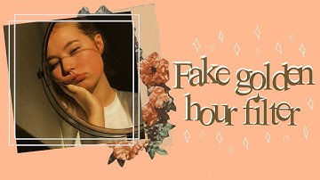 Fake Golden Hour Filter with VSCO