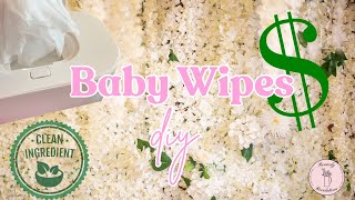 DIY Baby Wipes // cost effective, eco friendly, &  clean!!