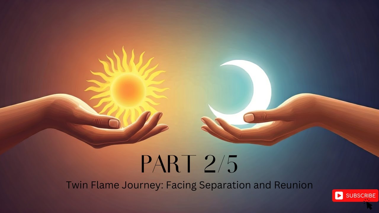 Twin Flame Journey: Facing Separation and Reunion - YouTube