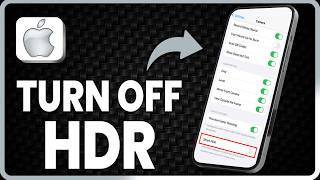 How To Turn Off HDR On iPhone (Camera And Apps) (2026) screenshot 3