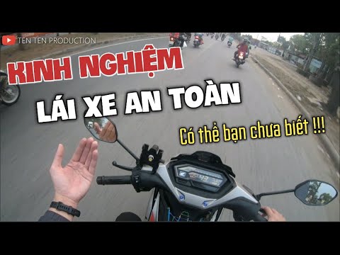 Video KINH NGHIỆM lái xe AN TOÀN - Cho những bạn lần đầu đi... - youtube