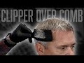 💎 Clipper Over Comb Tips for a Beginner Barber