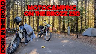 Can You Go Motorcycle Camping on a $2000 Dual Sport Bike? Motocamping on My Brozz 250