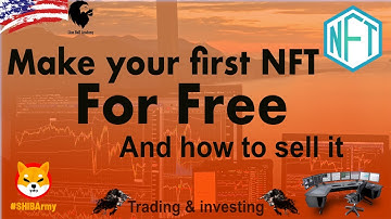How to create your first NFT for free and sell it