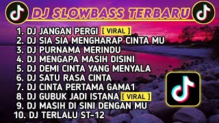 DJ SLOW BASS TERBARU - JANGAN PERGI || DJ VIRAL TIKTOK SOUND KANE JEDAG JEDUG