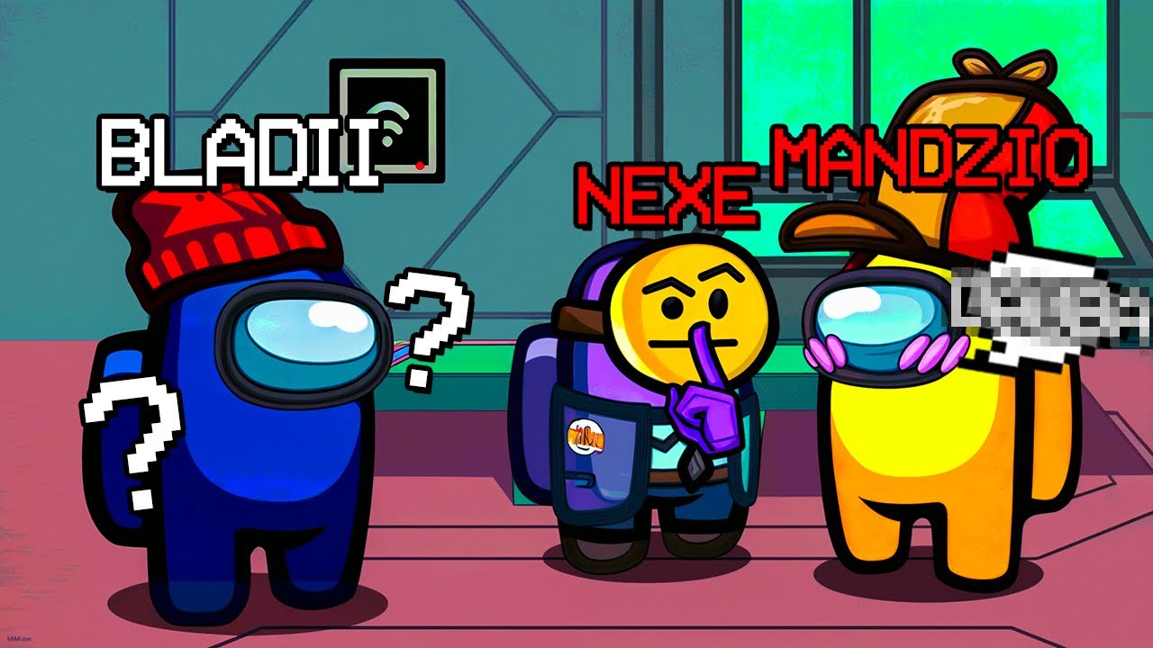 MANDZIO i NEXE Spiskują PRZECIWKO MNIE w AMONG US!!!