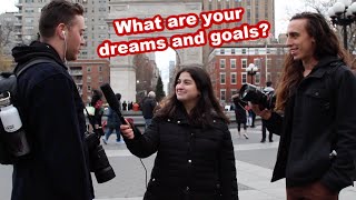 Interviewing The Streets Of New York! (Dreams and Goals Edition)