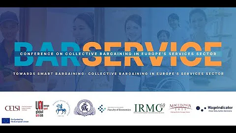 BARSERVICE Conference: Towards Smart Bargaining in Europe's Services Sectors | Full Event Recording
