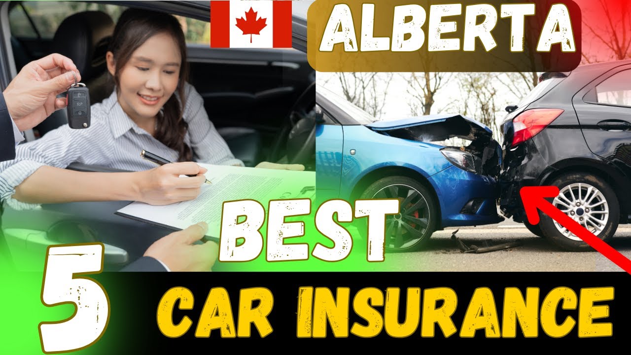 Best 5 Car Insurance Alberta Canada 2025 | Cheapest Car Insurance ...