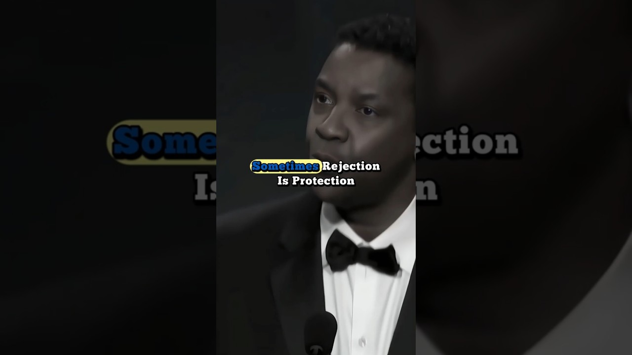 Rejection is Protection | Denzel Motivation 