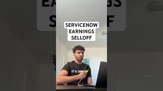 ServiceNow’s DISASTER Earnings… right?