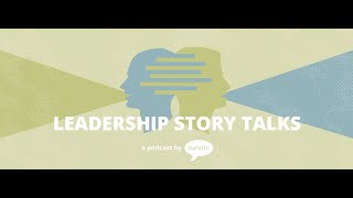 Leadership Story Talks | Learning to Keep Your Mouth Shut with Dan Lyons