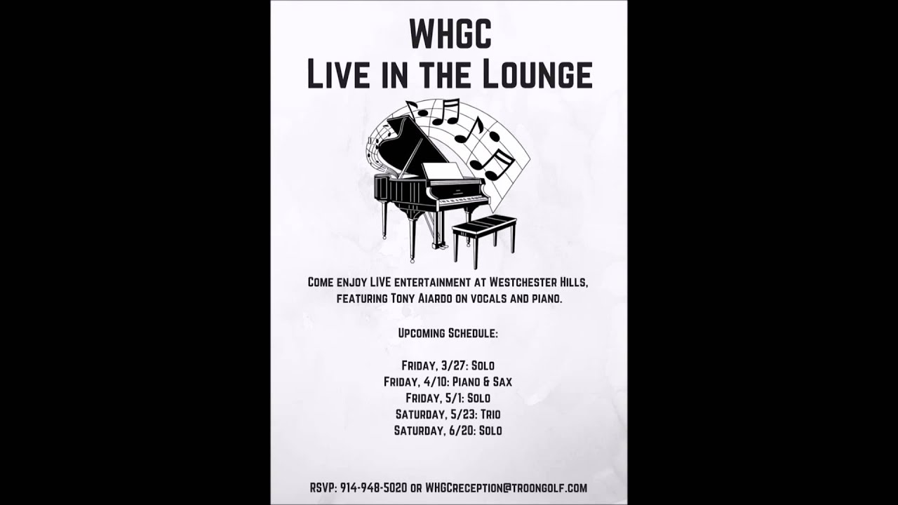 golf lessons nyc Tony Aiardo - Live in the Lounge at Westchester Hills Golf Club