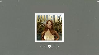 Lana Del Rey - American Sped Up & Reverb