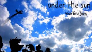 4everfreebrony - Under The Sun chords
