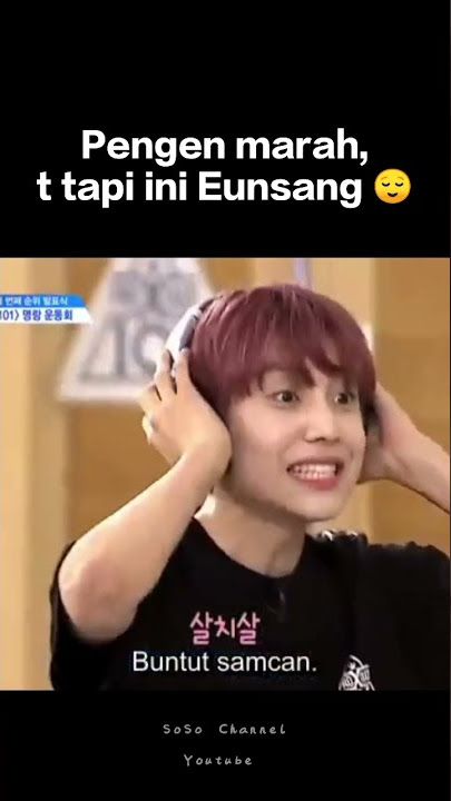 Definisi pengen marah tapi nggak bisa #kpop #mnet #producex101 #x1 #eunsang #wooseok #younite