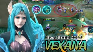 How To Use Vexana Mobile Legends Vexana Best Build 2025 Vexana Gameplay Skills & Tutorial